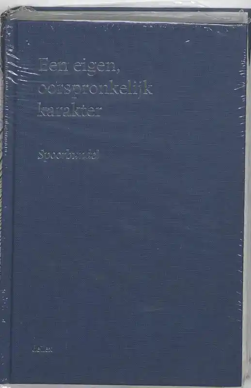 EEN EIGEN, OORSPRONKELIJK KARAKTER