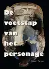 DE VOETSTAP VAN HET PERSONAGE