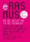 ERASMUS EN DE VRIJE VAL IN DE TECHNIEK