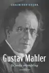 GUSTAV MAHLER, DE JOODSE VREEMDELING