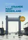 MET STAANDE MAST DOOR NEDERLAND