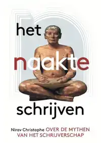 HET NAAKTE SCHRIJVEN