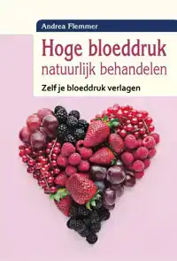 HOGE BLOEDDRUK NATUURLIJK BEHANDELEN