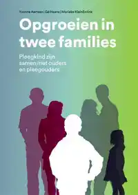 OPGROEIEN IN TWEE FAMILIES