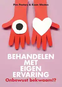 BEHANDELEN MET EIGEN ERVARING