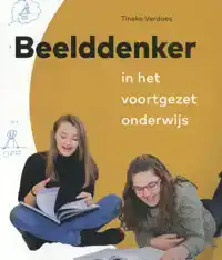 BEELDDENKER IN HET VOORTGEZET ONDERWIJS