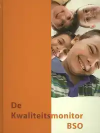 DE KWALITEITSMONITOR BSO