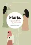 MARIA, BIJZONDER GEWOON