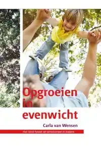 OPGROEIEN IN EVENWICHT