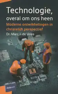 TECHNOLOGIE, OVERAL OM ONS HEEN