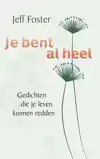 JE BENT AL HEEL