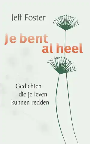JE BENT AL HEEL