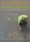 VAN KERNDOEL TOT KLEUTERLIJN