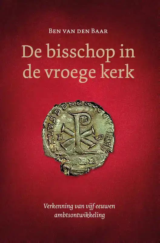 DE BISSCHOP IN DE VROEGE KERK