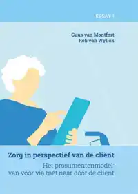 ZORG IN PERSPECTIEF VAN DE CLIENT (DEEL 1)