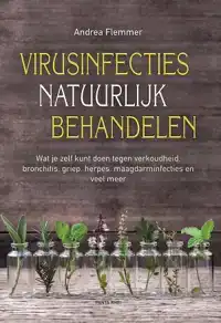 VIRUSINFECTIES NATUURLIJK BEHANDELEN