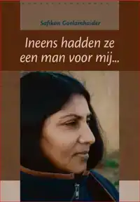 INEENS HADDEN ZE EEN MAN VOOR MIJ.....