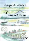 LANGS DE OEVERS VAN HET ZWIN