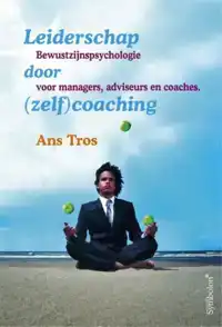 LEIDERSCHAP DOOR (ZELF)COACHING