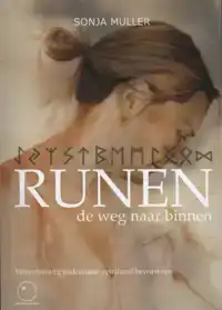 RUNEN, DE WEG NAAR BINNEN