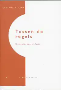 TUSSEN DE REGELS