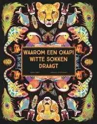 WAAROM EEN OKAPI WITTE SOKKEN DRAAGT