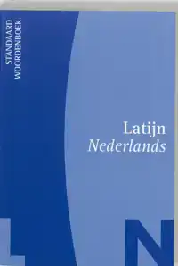 STANDAARD WOORDENBOEK LATIJN-NEDERLANDS