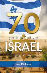 70 PROFETIEEN OVER ISRAEL