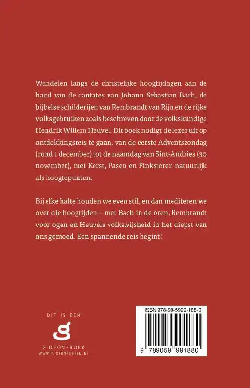 DE WEG VAN DE HOOGTIJDEN