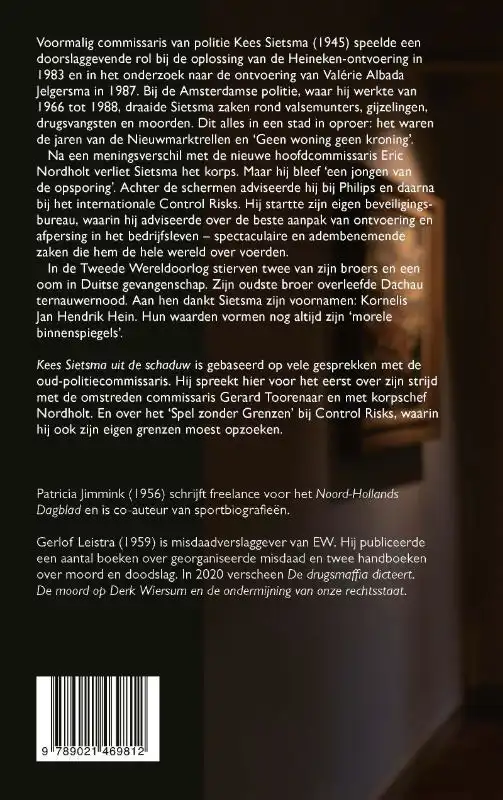 KEES SIETSMA UIT DE SCHADUW