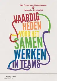 VAARDIGHEDEN VOOR HET SAMENWERKEN IN TEAMS