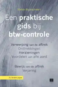 EEN PRAKTISCHE GIDS BIJ BTW- CONTROLE