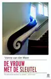 DE VROUW MET DE SLEUTEL