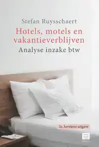 HOTELS, MOTELS EN VAKANTIEVERBLIJVEN