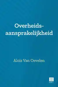 OVERHEIDSAANSPRAKELIJKHEID