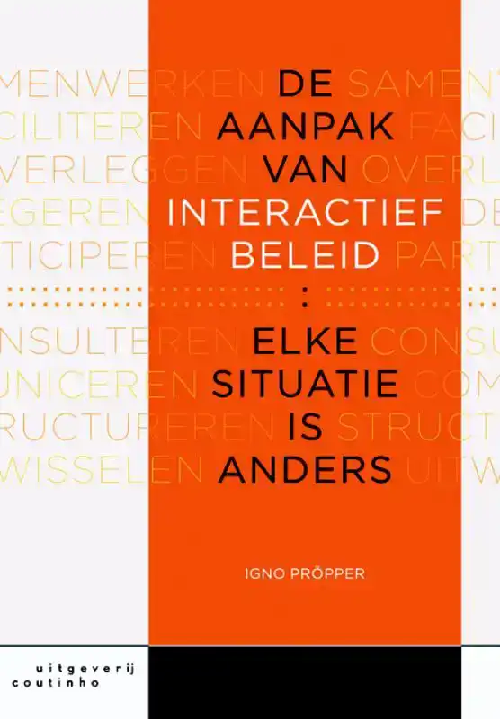 DE AANPAK VAN INTERACTIEF BELEID