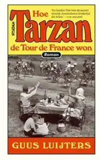 HOE TARZAN DE TOUR DE FRANCE WON