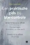 EEN PRAKTISCHE GIDS BIJ BTW-CONTROLE
