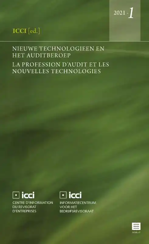 NIEUWE TECHNOLOGIEEN EN HET AUDITBEROEP. LA PROFESSION D'AUD