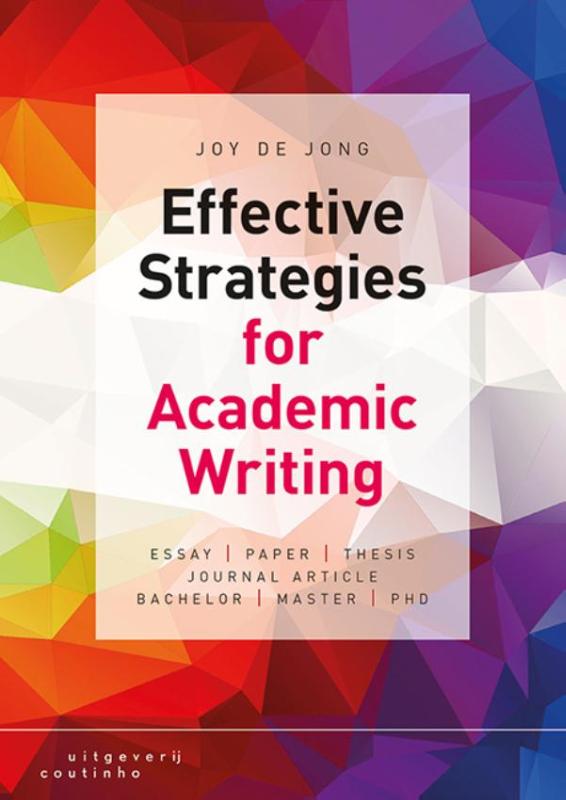 EFFECTIVE STRATEGIES FOR ACADEMIC WRITING