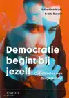 DEMOCRATIE BEGINT BIJ JEZELF