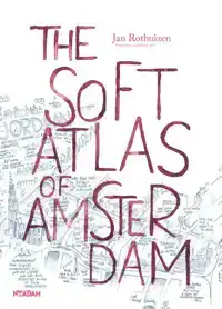 THE SOFT ATLAS OF AMSTERDAM