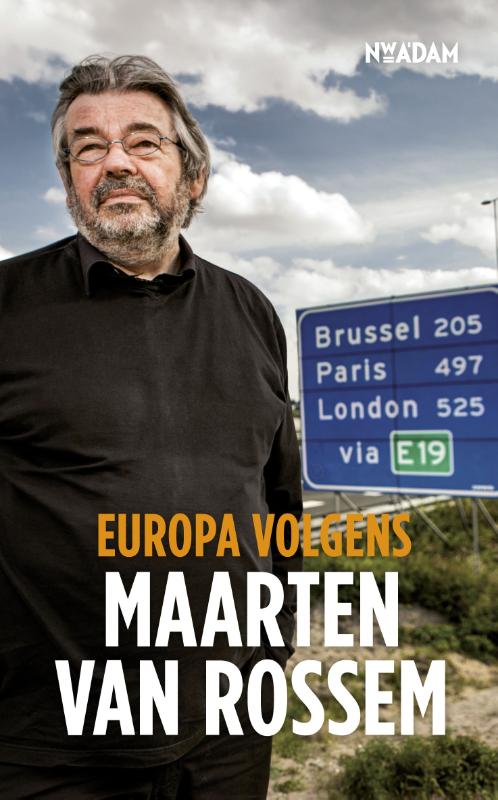 EUROPA VOLGENS MAARTEN VAN ROSSEM