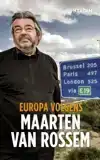 EUROPA VOLGENS MAARTEN VAN ROSSEM