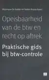 OPEISBAARHEID VAN DE BTW EN RECHT OP AFTREK