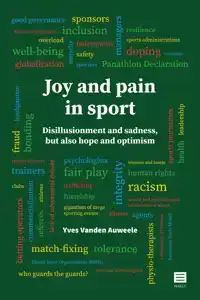 JOY AND PAIN IN SPORT