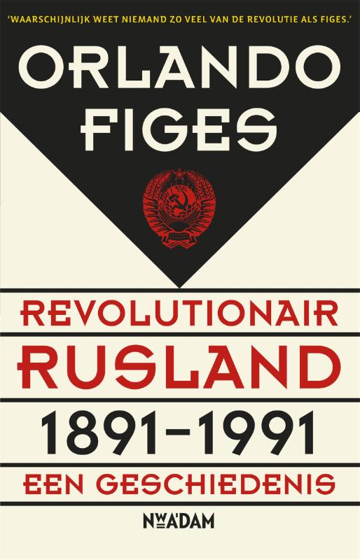 REVOLUTIONAIR RUSLAND, 1891-1991