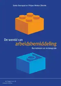 DE WERELD VAN ARBEIDSBEMIDDELING