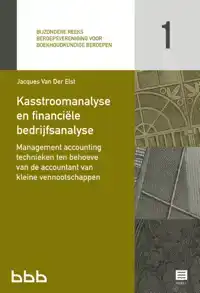 KASSTROOMANALYSE EN FINANCIELE BEDRIJFSANALYSE