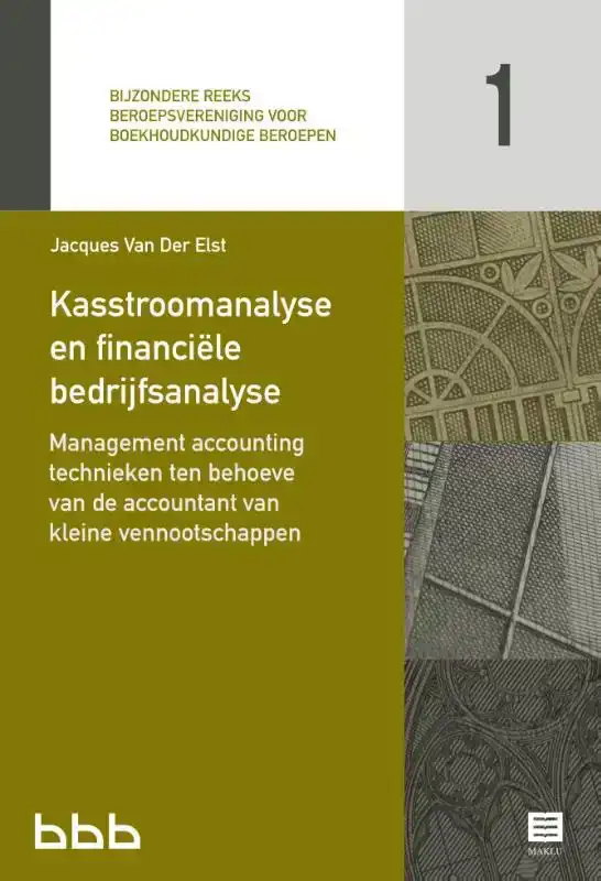 KASSTROOMANALYSE EN FINANCIELE BEDRIJFSANALYSE